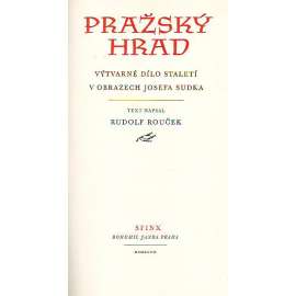 Pražský hrad. Výtvarné dílo staletí (edice. Zlatá studně, sv. 2) [historie, architektura; fotografie Josef Sudek; hlubotisk]
